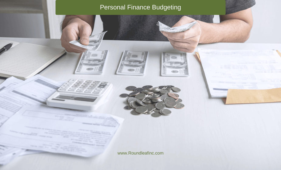 4 Simple Steps To Writing A Personal Finance Budget Roundleaf Inc 